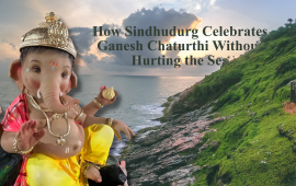 How Sindhudurg Celebrates Ganesh Chaturthi Without Hurting the Sea