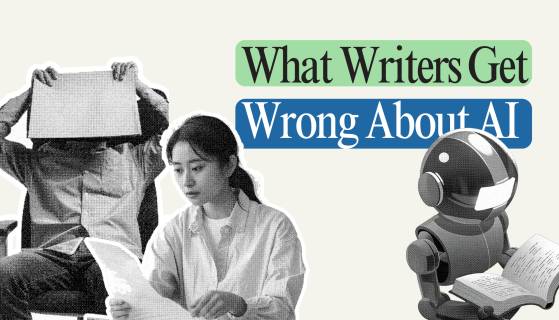 What Writers Get Wrong About AI