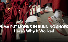 PUMA Put Monks in Running Shoes. Here’s Why It Worked