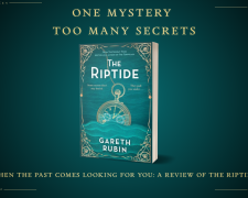 The Riptide by Gareth Rubin: A Mystery Where the Past Refuses to Stay Buried