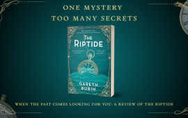 The Riptide by Gareth Rubin: A Mystery Where the Past Refuses to Stay Buried