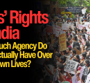 Girls’ Rights in India: How Much Agency Do Girls Actually Have Over Their Own Lives?
