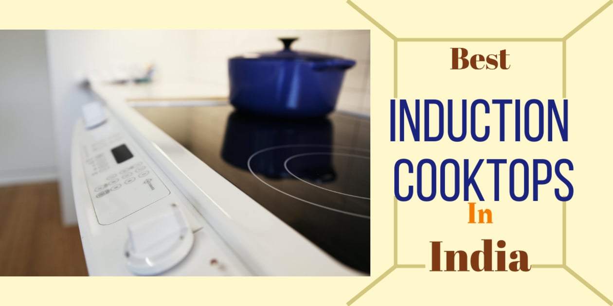 Top 10 best induction cooktops to buy in 2021