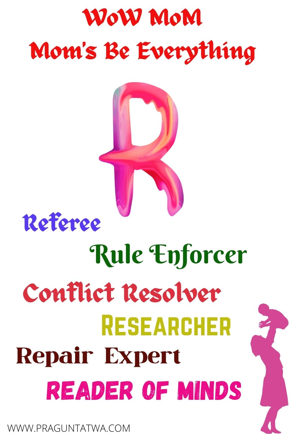 Mom Rule enforcer, conflict resolver & reader of minds