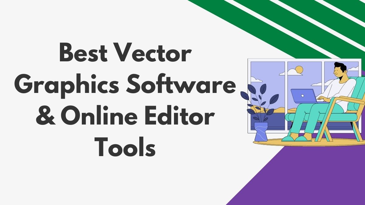 Best Vector Graphic Online Editor Tools & Software