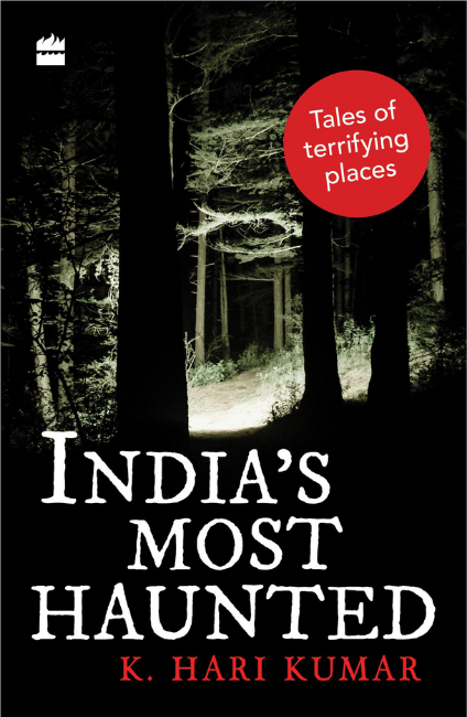 India's Most Haunted